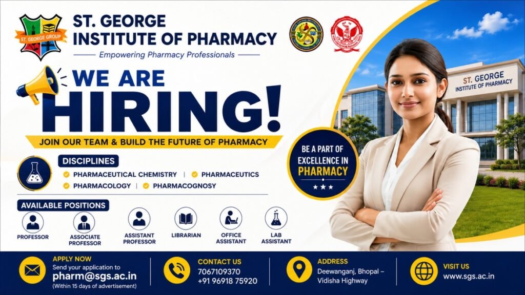 St. George Institute of Pharmacy Recruitment 2026 – Faculty & Non-Teaching Posts