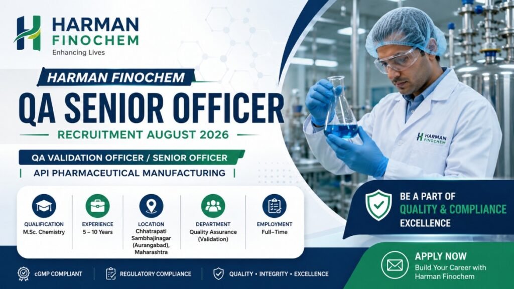 Harman Finochem QA Senior Officer Recruitment August 2026 – M.Sc Chemistry, 5–10 Years Experience