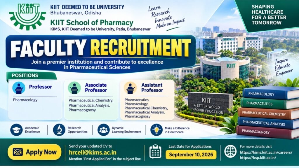 KIIT School of Pharmacy Faculty Recruitment 2026 | Professor, Associate Professor & Assistant Professor Jobs